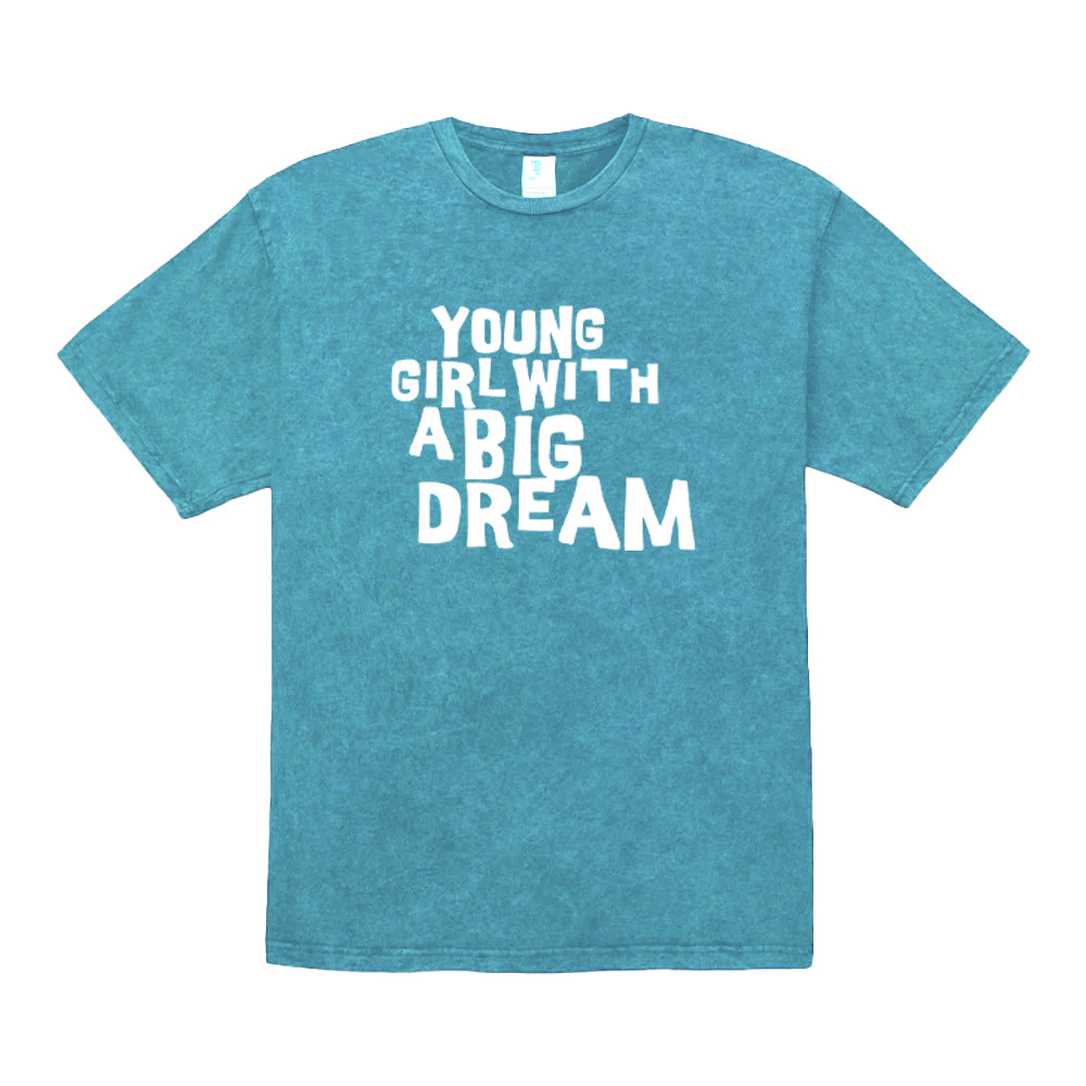 YOUNG GIRL WITH A BIG DREAM TSHIRT