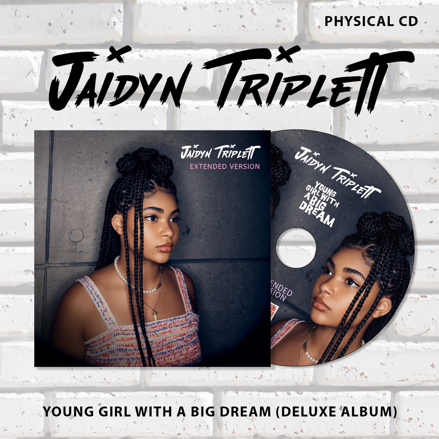 YOUNG GIRL WITH A BIG DREAM (DELUXE ALBUM) - PHYSICAL CD